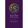 Seven Ways of the Cross