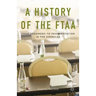 A History of the Ftaa: From Hegemony to Fragmentation in the Americas
