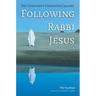 Following Rabbi Jesus: The Christian's Forgotten Calling
