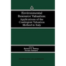 Environmental Resource Valuation: Applications of the Contingent Valuation Method in Italy