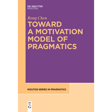 Toward a Motivation Model of Pragmatics