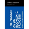 The Market as an Economic Process