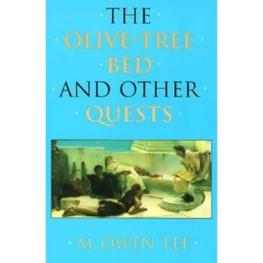 The Olive-Tree Bed and Other Quests