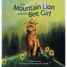 The Mountain Lion and the Bee Girl