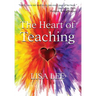 The Heart of Teaching