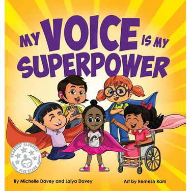 My Voice is My Superpower