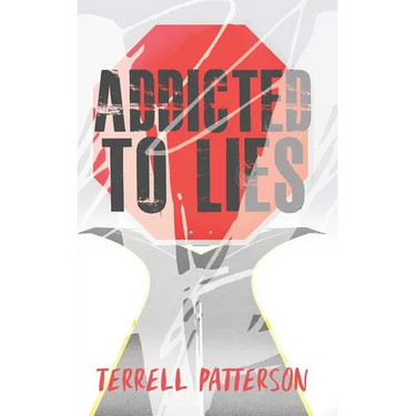 Addicted to Lies