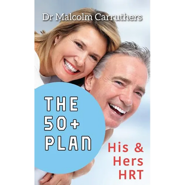 The 50+ Plan: His and Hers HRT