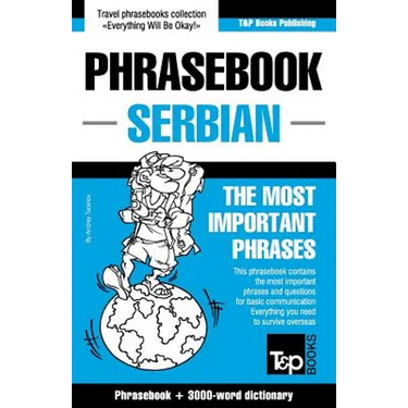 English-Serbian phrasebook and 3000-word topical vocabulary
