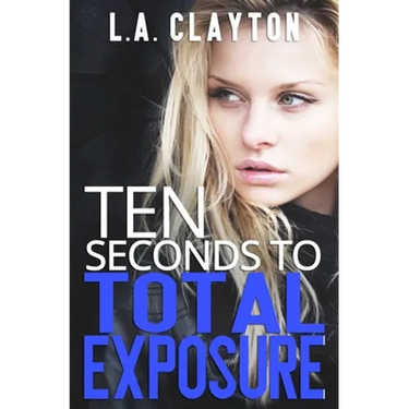 Ten Seconds to Total Exposure