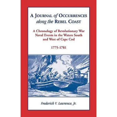 A Journal of Occurrences along the Rebel Coast