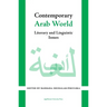 Contemporary Arab World: Literary and Linguistic Issues