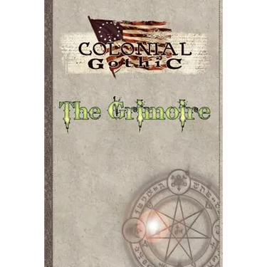 Colonial Gothic: The Grimoire