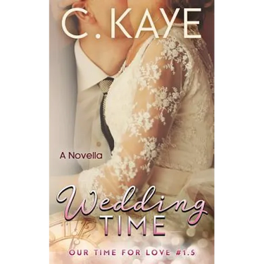 Wedding Time: A Novella