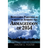 Responsible Parenting as a Means of Avoiding the Armageddon of 2054
