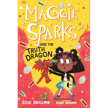 Maggie Sparks and the Truth Dragon: Book 3