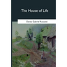 The House of Life