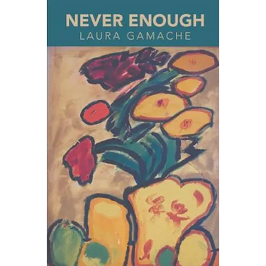 Never Enough