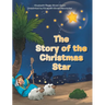 The Story of the Christmas Star