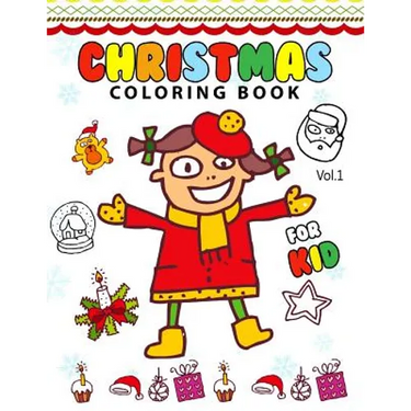 Christmas coloring Books for Kids Vol.1: (Coloring Book Is Fun)