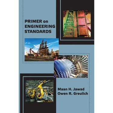 Primer on Engineering Standards