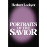 The Portraits of a Savior