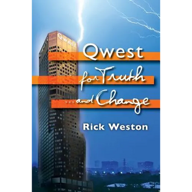 Qwest for truth...and change