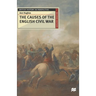 The Causes of the English Civil War