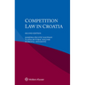 Competition Law in Croatia