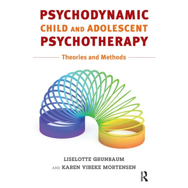 Psychodynamic Child and Adolescent Psychotherapy: Theories and Methods