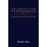 The Layman's Guide to Experiences in God-Realization
