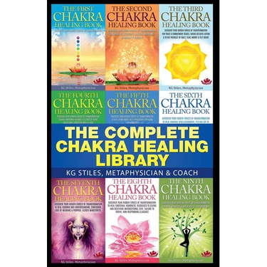 The Complete Chakra Healing Library
