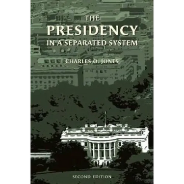 The Presidency in a Separated System
