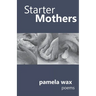 Starter Mothers