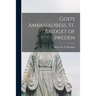 God's Ambassadress, St. Bridget of Sweden