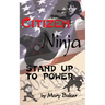 Citizen Ninja: Stand Up to Power