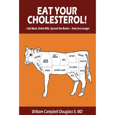 Eat Your Cholesterol!