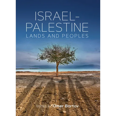 Israel-Palestine: Lands and Peoples