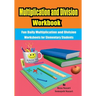 Multiplication and Division Workbook: Fun Daily Multiplication and Division Worksheets for Elementary Students