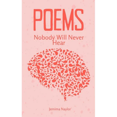 Poems Nobody Will Never Hear