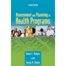 Assessment and Planning in Health Programs: .