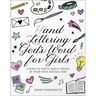 Hand Lettering God's Word for Girls: Learn to Write Bible Verses in Your Own Special Way