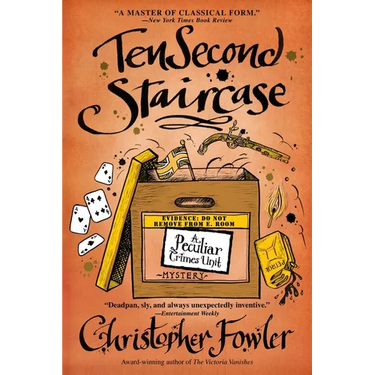 Ten Second Staircase: A Peculiar Crimes Unit Mystery