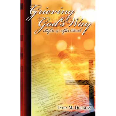 Grieving God's Way