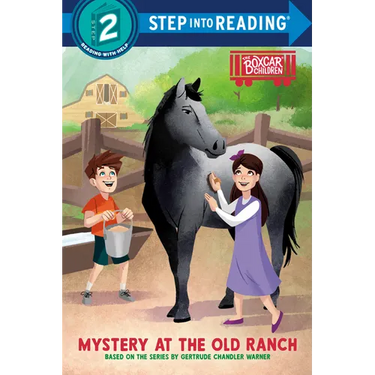 Mystery at the Old Ranch: Boxcar Children Early Reader (Step Into Reading)