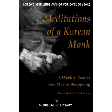 Meditations of a Korean Monk - A Weekly Reader: English-Korean Parallel Text Edition
