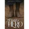 A Hidden Hero