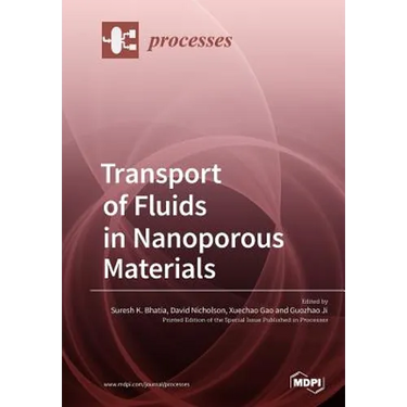 Transport of Fluids in Nanoporous Materials