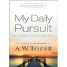 My Daily Pursuit: Devotions for Every Day