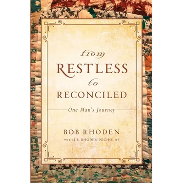 From Restless To Reconciled